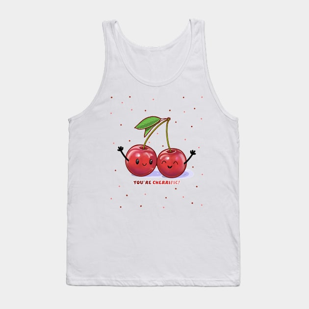 You're Cherrific! Tank Top by ElephantShoe